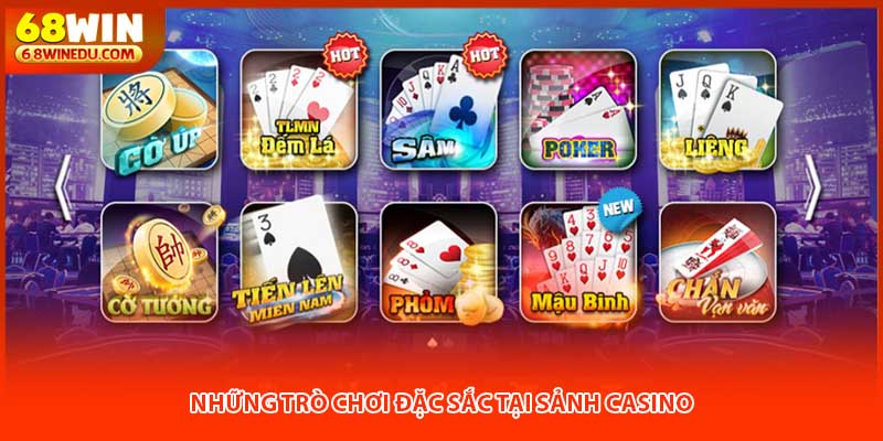  Những trò chơi đặc sắc tại sảnh casino